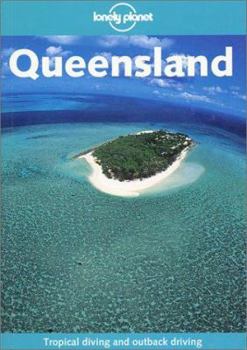 Paperback Lonely Planet Queensland 3/E Book
