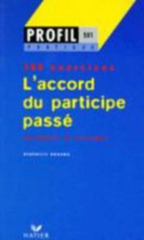 Paperback Profil Pratique - L'accord du participe passé [French] Book