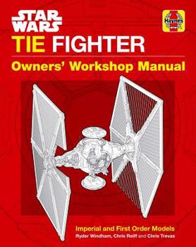 Hardcover Star Wars: Tie Fighter: Owners' Workshop Manual Book