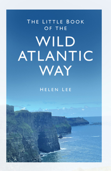 Hardcover The Little Book of the Wild Atlantic Way Book