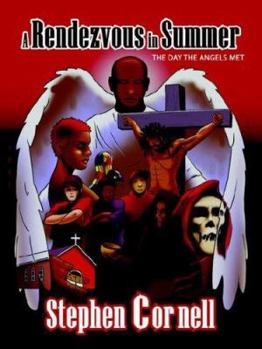 Paperback A Rendezvous in Summer: The day the angels met Book