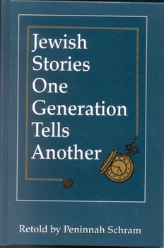 Hardcover Jewish Stories One Generation Tells Another Book