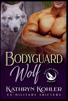 Paperback Bodyguard Wolf: Ex-Military Shifters Book