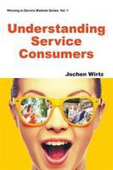 Paperback Understanding Service Consumers Book