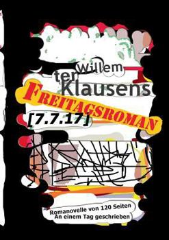 Paperback Freitagsroman [7.7.17]: Romanovelle [German] Book