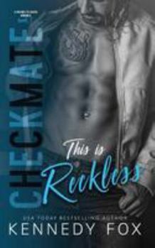 Paperback Checkmate: This is Reckless Book