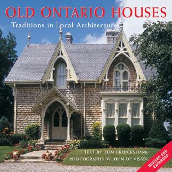Paperback Old Ontario Houses: Traditions in Local Architecture Book