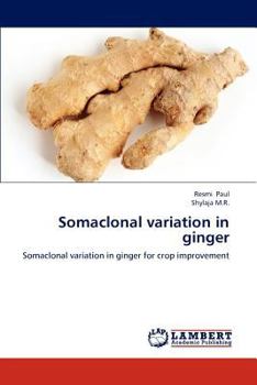Paperback Somaclonal variation in ginger Book