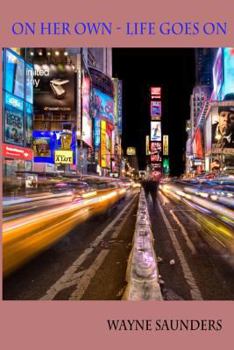 Paperback On Her Own - Life goes on Book