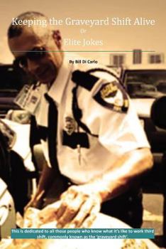 Paperback Keeping the Graveyard Shift Alive Book