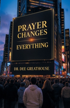 Paperback Prayer Changes Everything Book