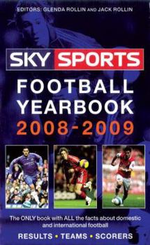 Sky Sports Football Yearbook 2008-2009 - Book #39 of the Rothmans/Sky/Utilita Football Yearbooks