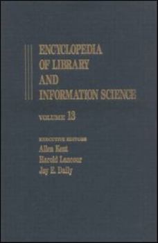 Hardcover Encyclopedia of Library and Information Science: Volume 13 - Inventories of Books to Korea: Libraries in the Republic of Book