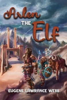 Paperback Arlen the Elf: The Gathering Book