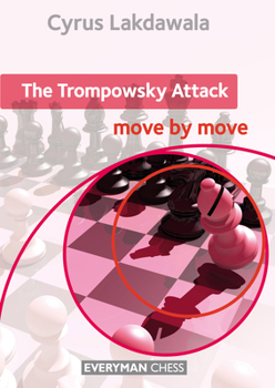 Paperback Trompowsky Attack: Move by Move Book