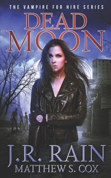 Dead Moon - Book #17 of the Vampire for Hire