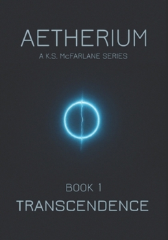 Paperback Aetherium Transcendence: Book One Book