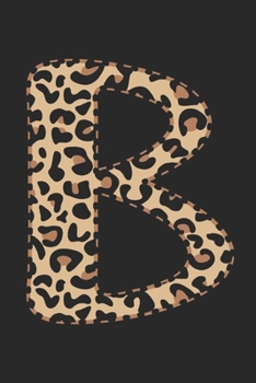 B: small lined leopard print notebook;  monogrammed gifts for her