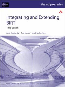 Paperback Integrating and Extending BIRT Book