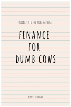 Paperback Finance For Dumb Cows Book