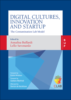 Paperback Digital Cultures, Innovation and Startup: The Contamination Lab Model Book