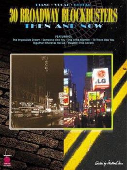 Paperback 30 Broadway Blockbusters Then and Now Book