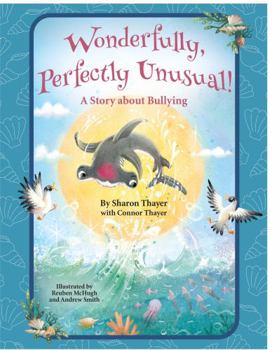 Paperback Wonderfully, Perfectly Unusual! Book