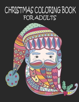 Paperback Christmas Coloring Book for Adults: Chriatmas Coloring Book