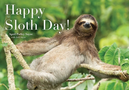 Hardcover Happy Sloth Day! Book