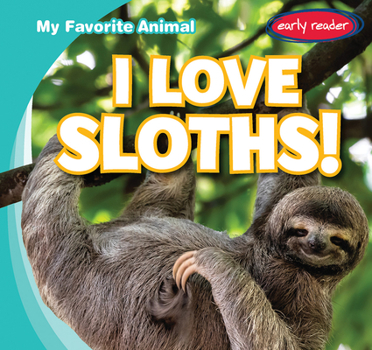 Paperback I Love Sloths! Book