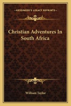 Paperback Christian Adventures In South Africa Book