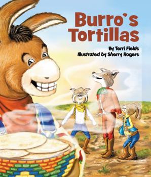 Burro's Tortillas - Book  of the Character & Overcoming Adversity