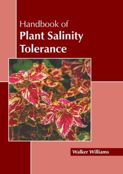 Hardcover Handbook of Plant Salinity Tolerance Book