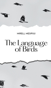 Hardcover The Language of Birds Book