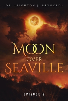 Moon over Seaville : Episode 2: in Search of Aginsky's Mind
