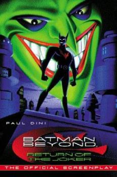 Paperback Batman Beyond: Return of the Joker - The Official Screenplay Book