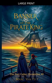 Banner of the Pirate King (The Port Cutter Chronicles)