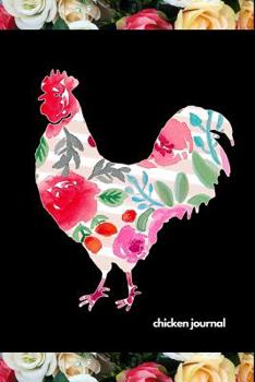 Chicken Journal: I LOVE MY BACKYARD CHICKENS! This backyard chicken notebook or journal makes a great gift for pet chicken hobbyists, farmers or any EGGTIVIST.
