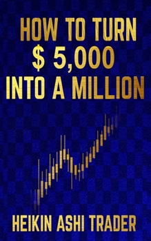 Paperback How to Turn $ 5,000 into a Million Book