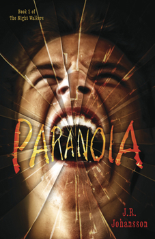 Paranoia - Book #2 of the Night Walkers