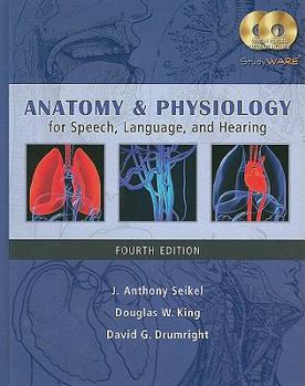 Hardcover Anatomy & Physiology for Speech, Language, and Hearing [With 2] Book