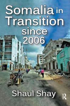 Paperback Somalia in Transition Since 2006 Book