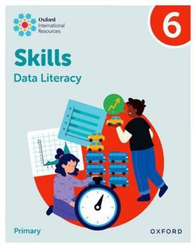 Oxford University Press Oxford International Skills Data Literacy Practice Book 6.