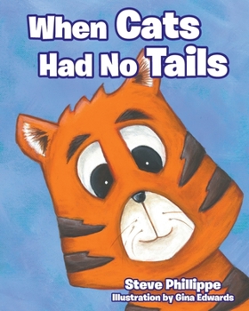 Paperback When Cats Had No Tails Book