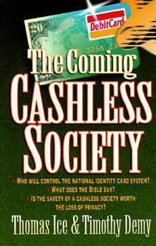 Paperback The Coming Cashless Society Book