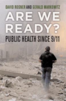 Paperback Are We Ready?: Public Health Since 9/11 Volume 15 Book