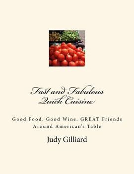 Paperback Fast and Fabulous: Quick Cuisine Book