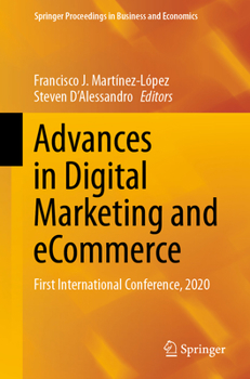 Paperback Advances in Digital Marketing and Ecommerce: First International Conference, 2020 Book