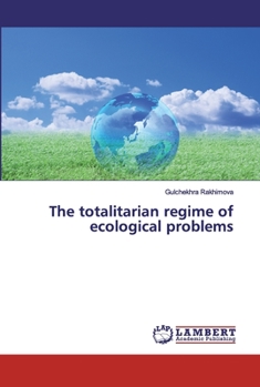 Paperback The totalitarian regime of ecological problems Book