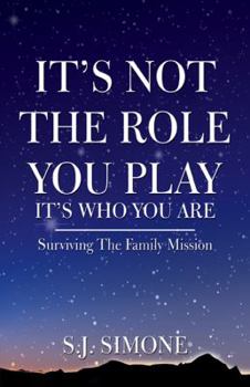 Paperback It's Not the Role You Play Book